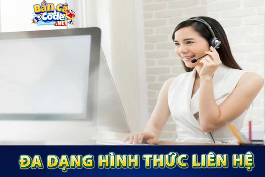 Bancacode đa dạng phương thức liên hệ