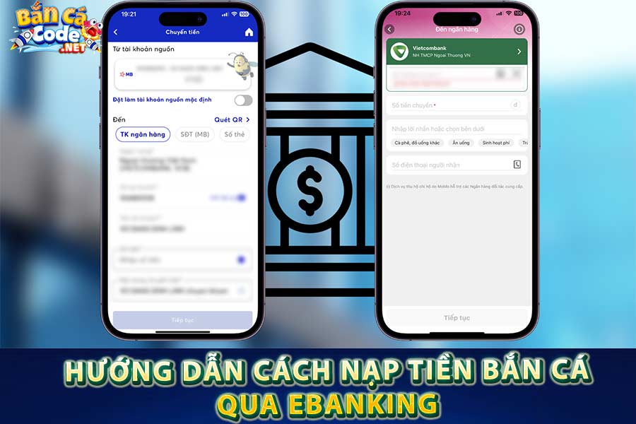 Hướng dẫn cách nạp tiền bắn cá qua Ebanking